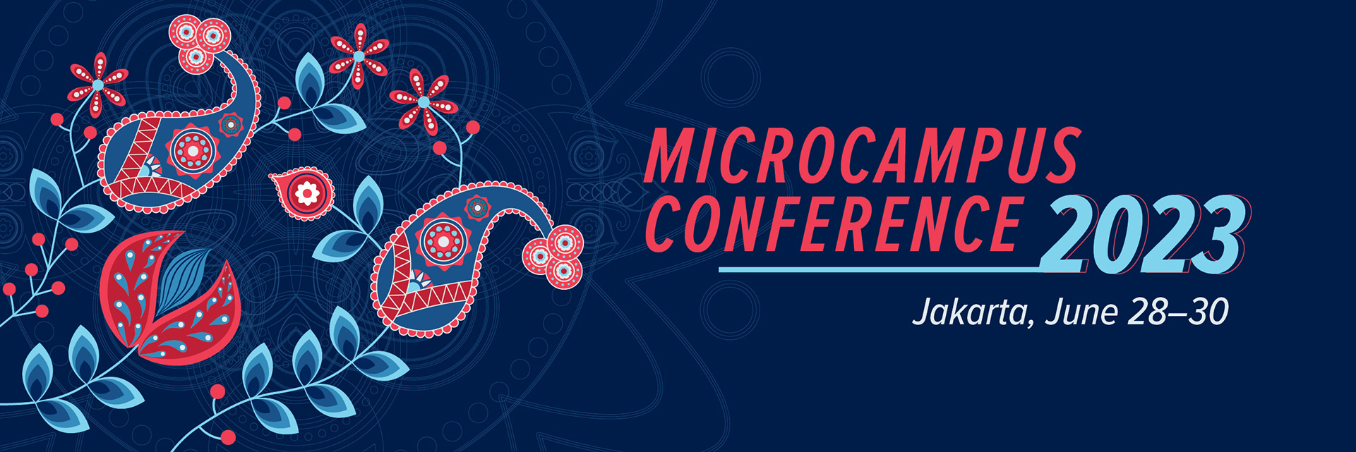 Microcampus Conference 2023, Jakarta, June 28-30