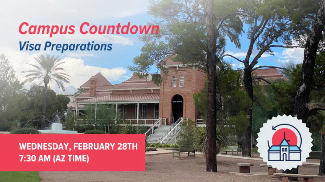 Campus Countdown Visa Preparation 02.28.24