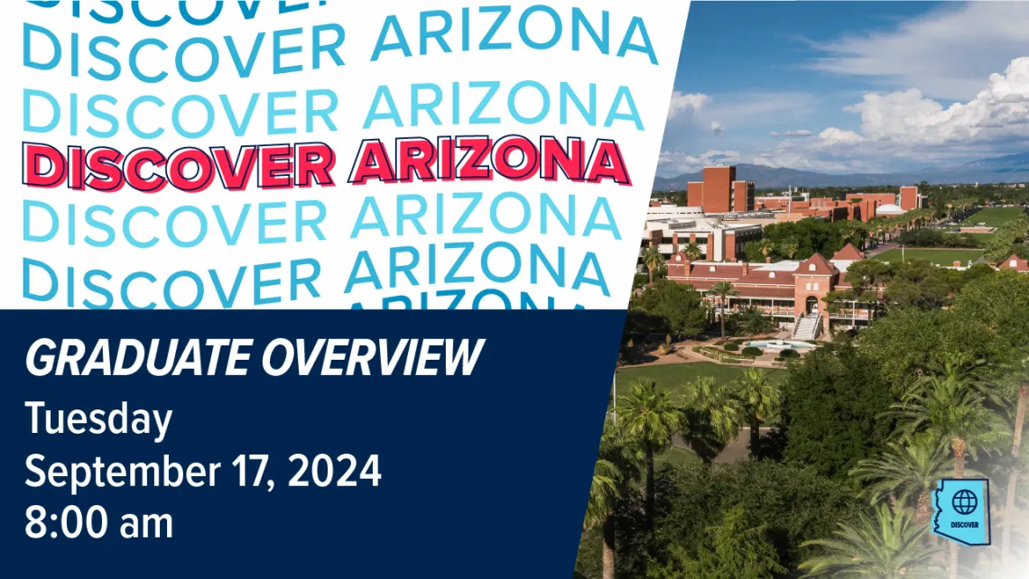 Discover Arizona Graduate Overview September 17