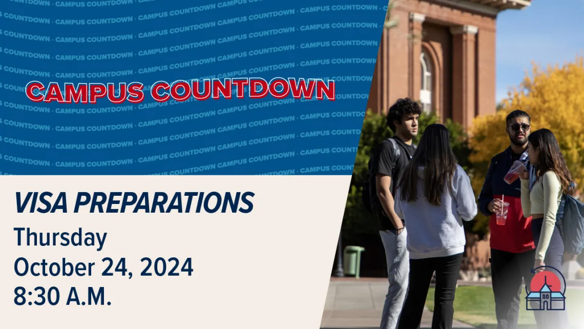 Oct 24 Campus Countdown Visa Preparations