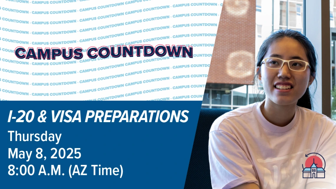 Campus Countdown I-20 and Visa Prep