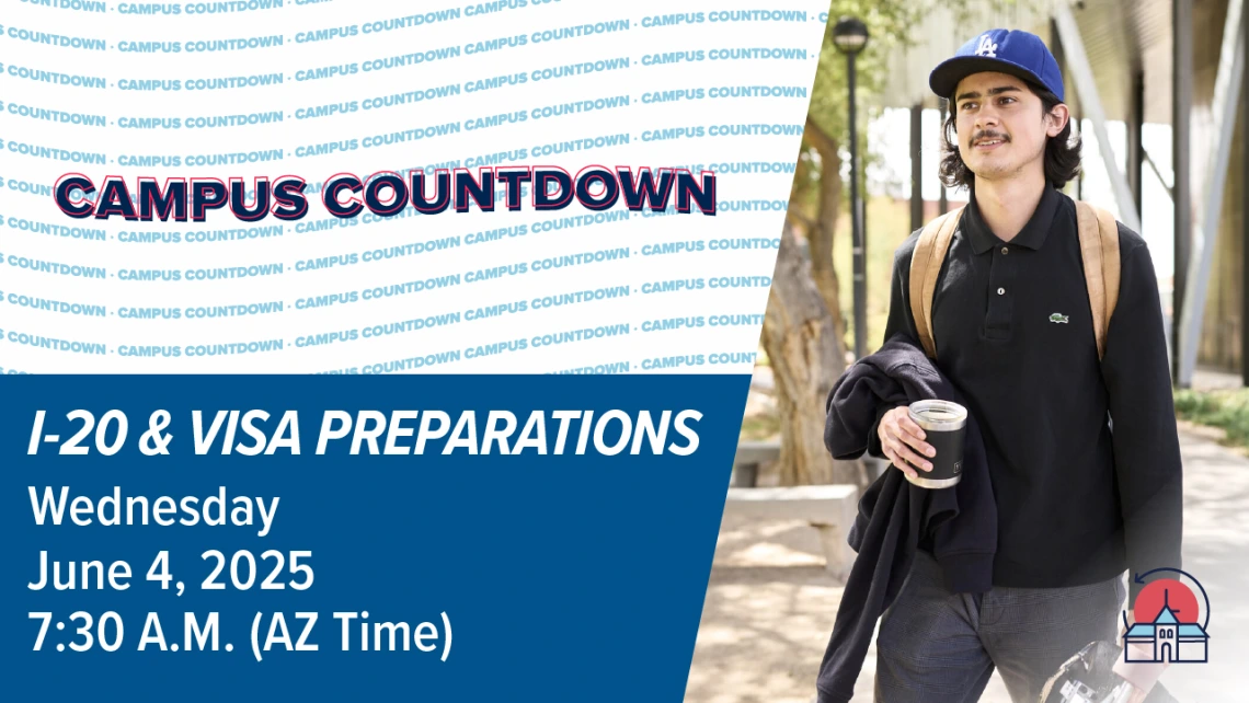 Campus Countdown I-20 and Visa Prep