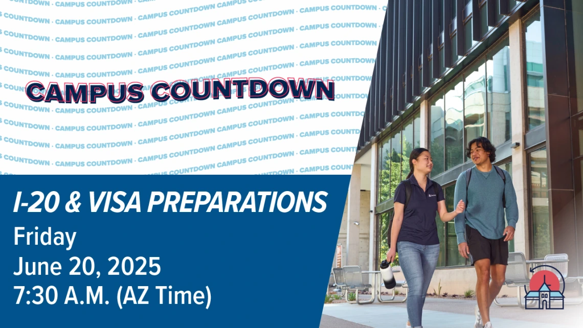 Campus Countdown I-20 and Visa Prep